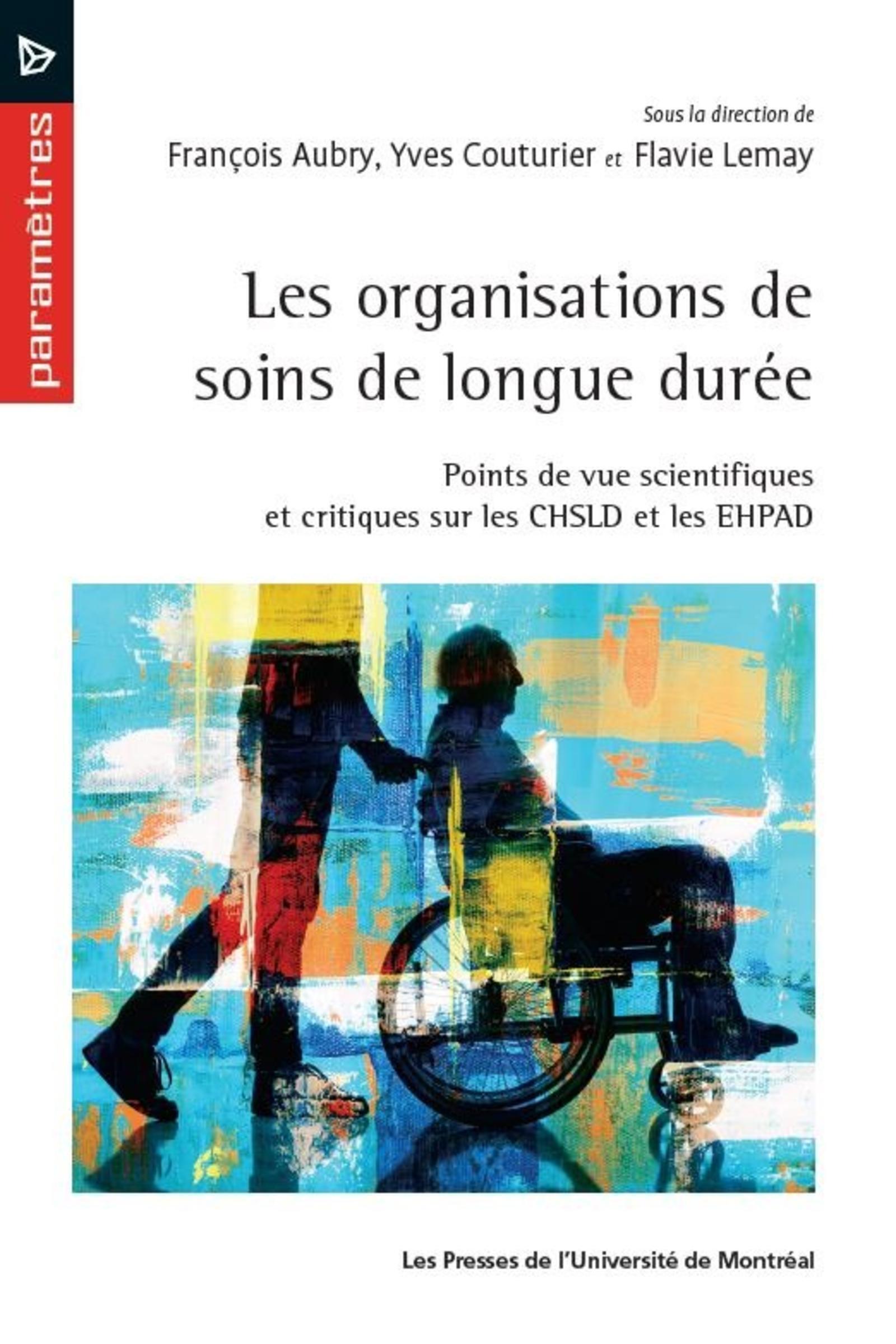 Les organisations de soins de longue durée