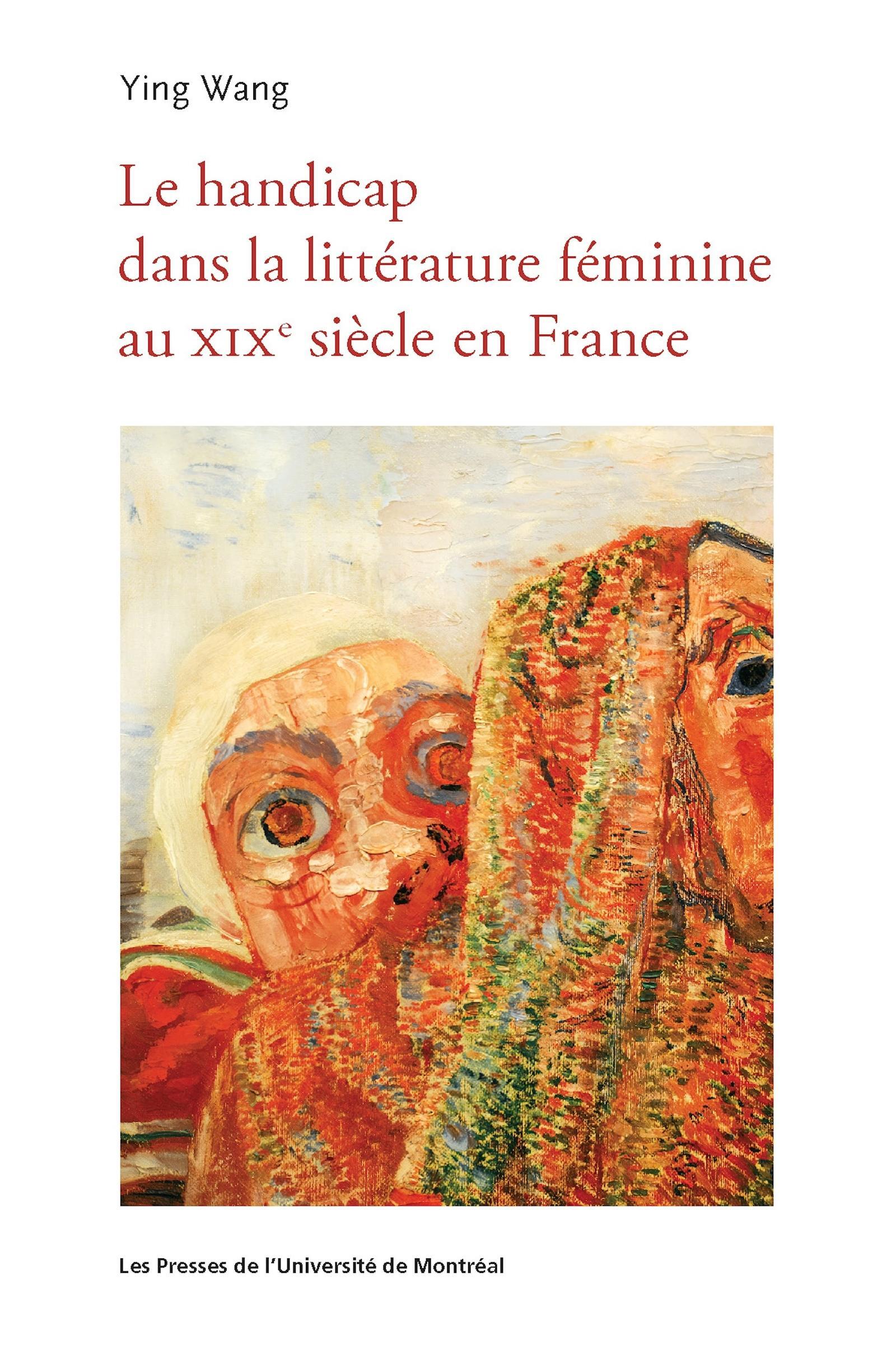 Représentations du handicap dans la littérature féminine au XIXe siècle