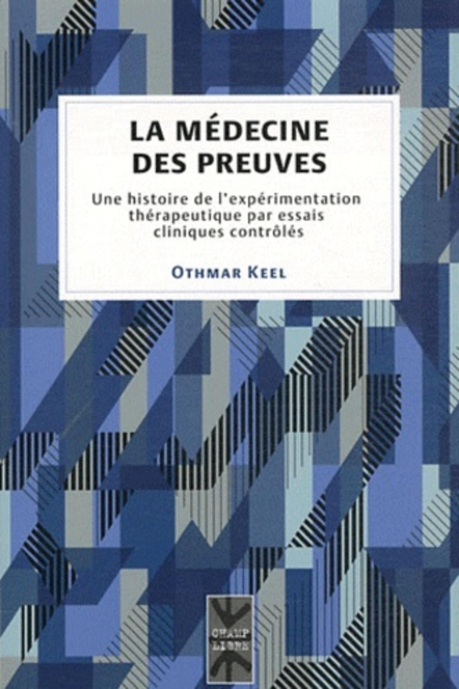 Médecine des preuves (La)