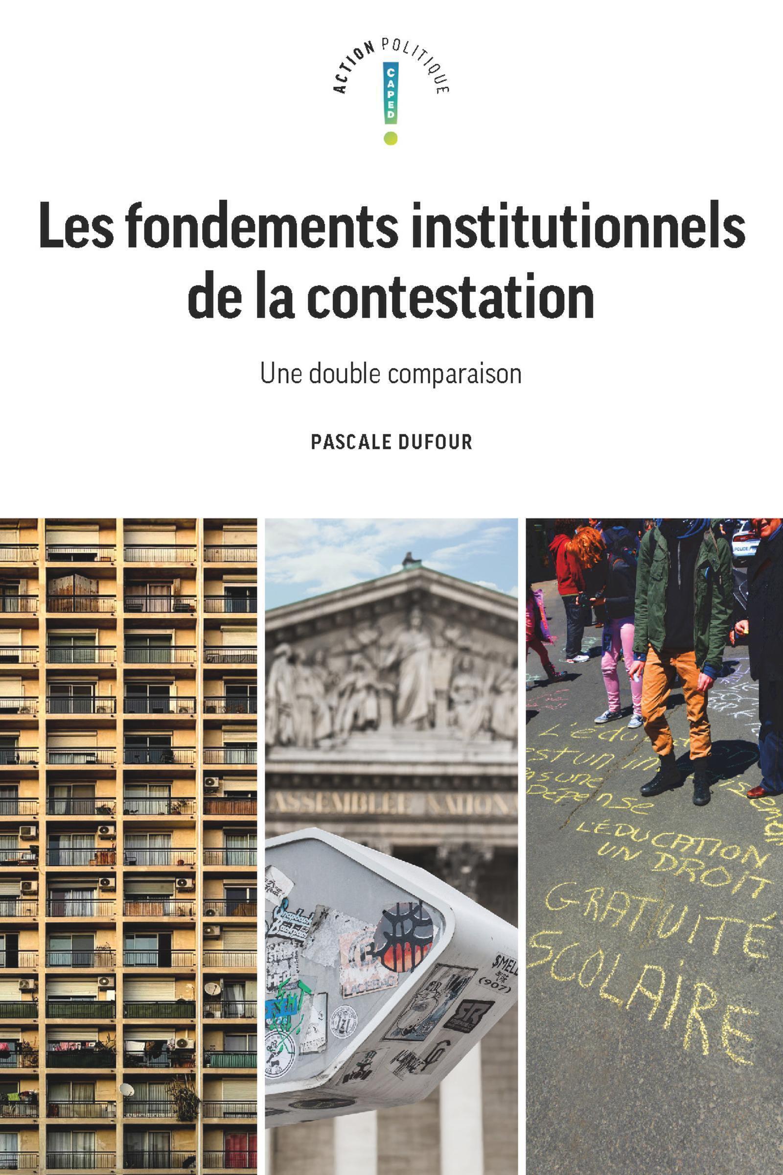 Les fondements institutionnels de la contestation