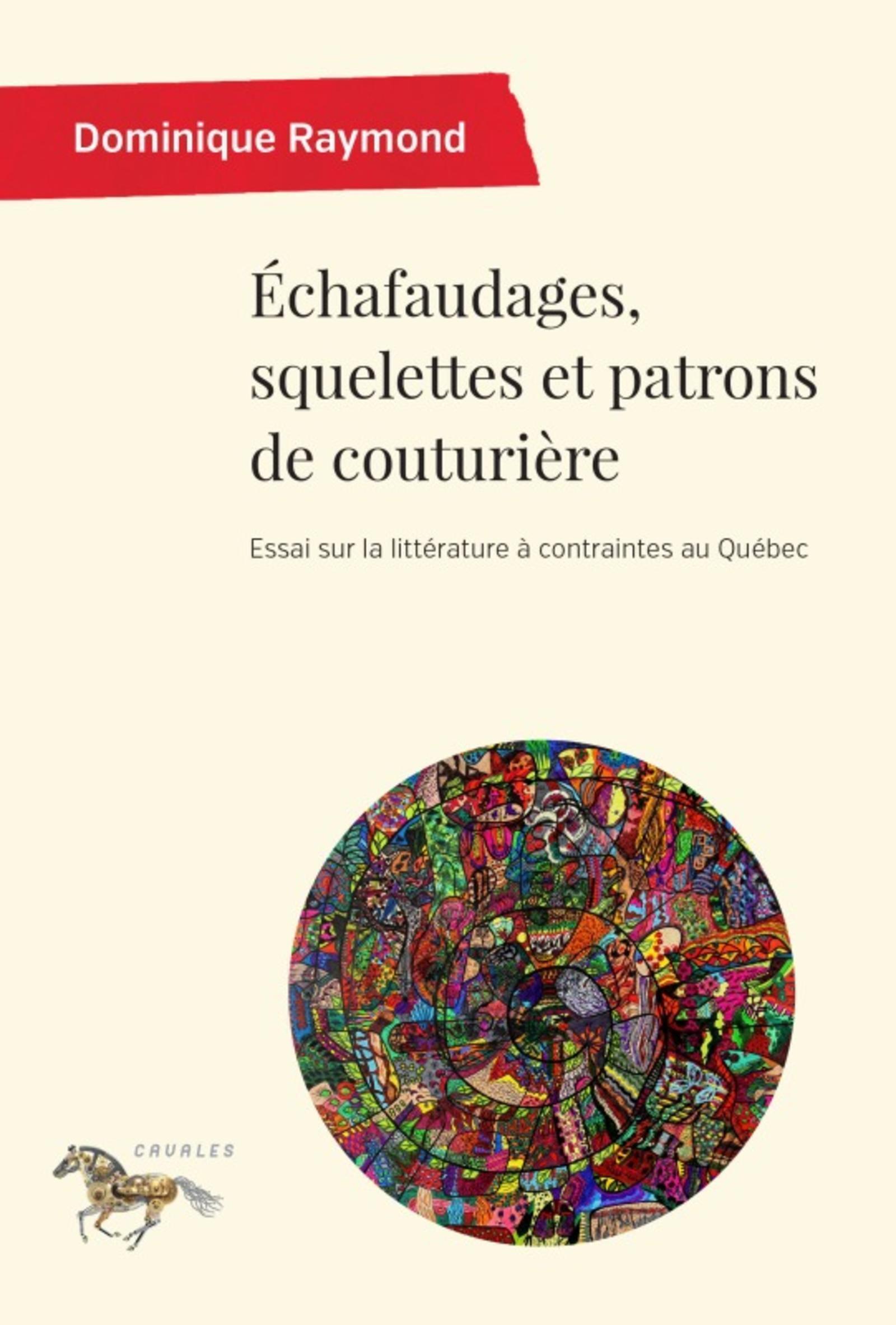 Échafaudages, squelettes et patrons de couturière