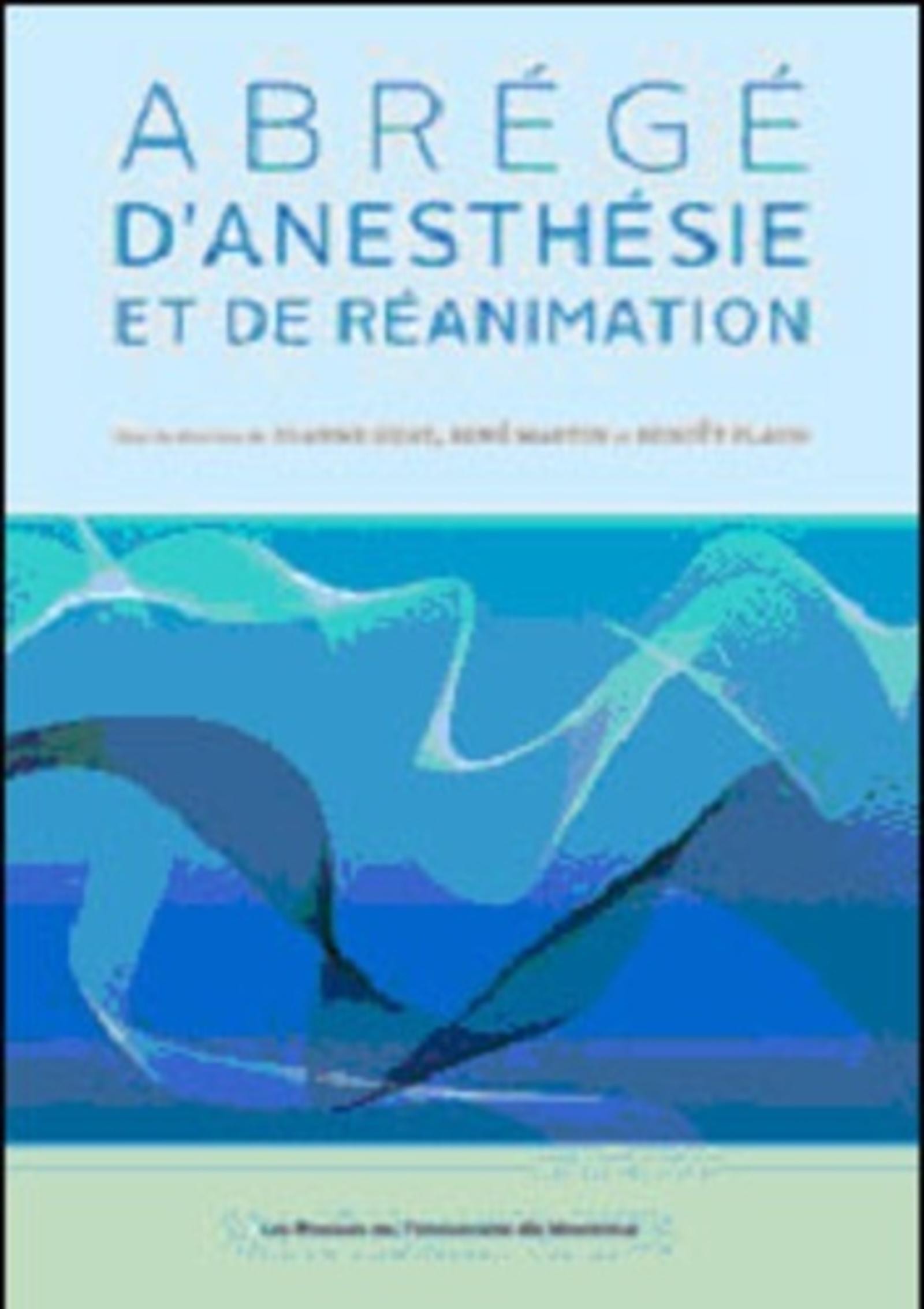 Abrégé d'anesthésie et de réanimation