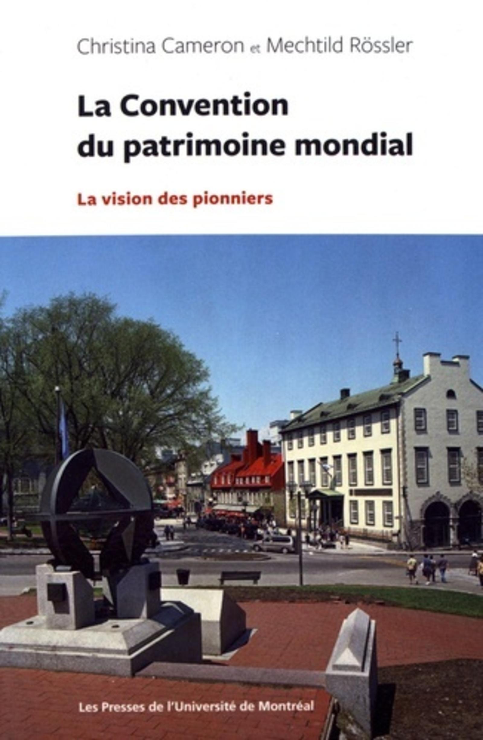 Convention du patrimoine mondial (La)