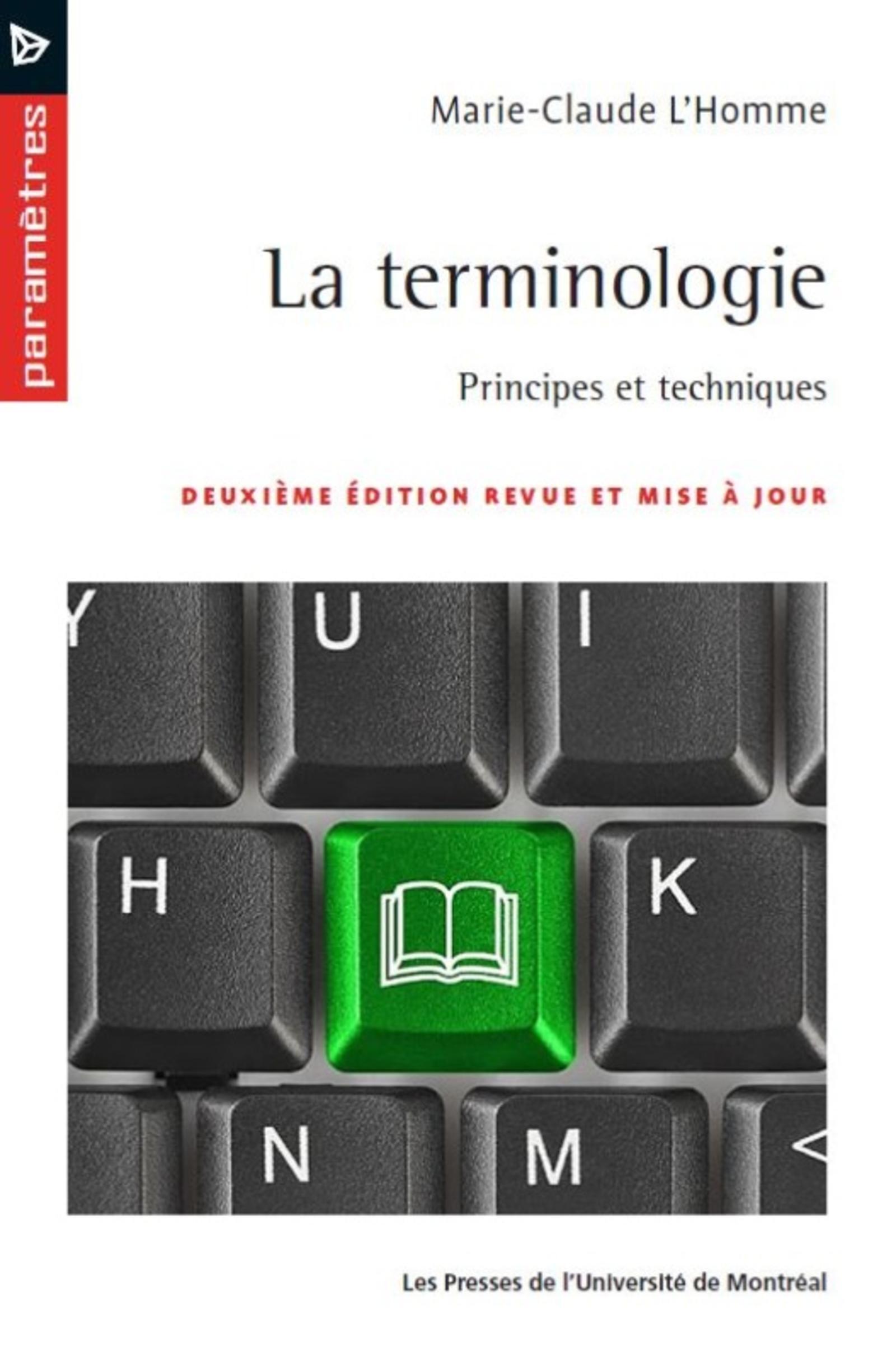 La terminologie, 2e éd. revue et mise à jour