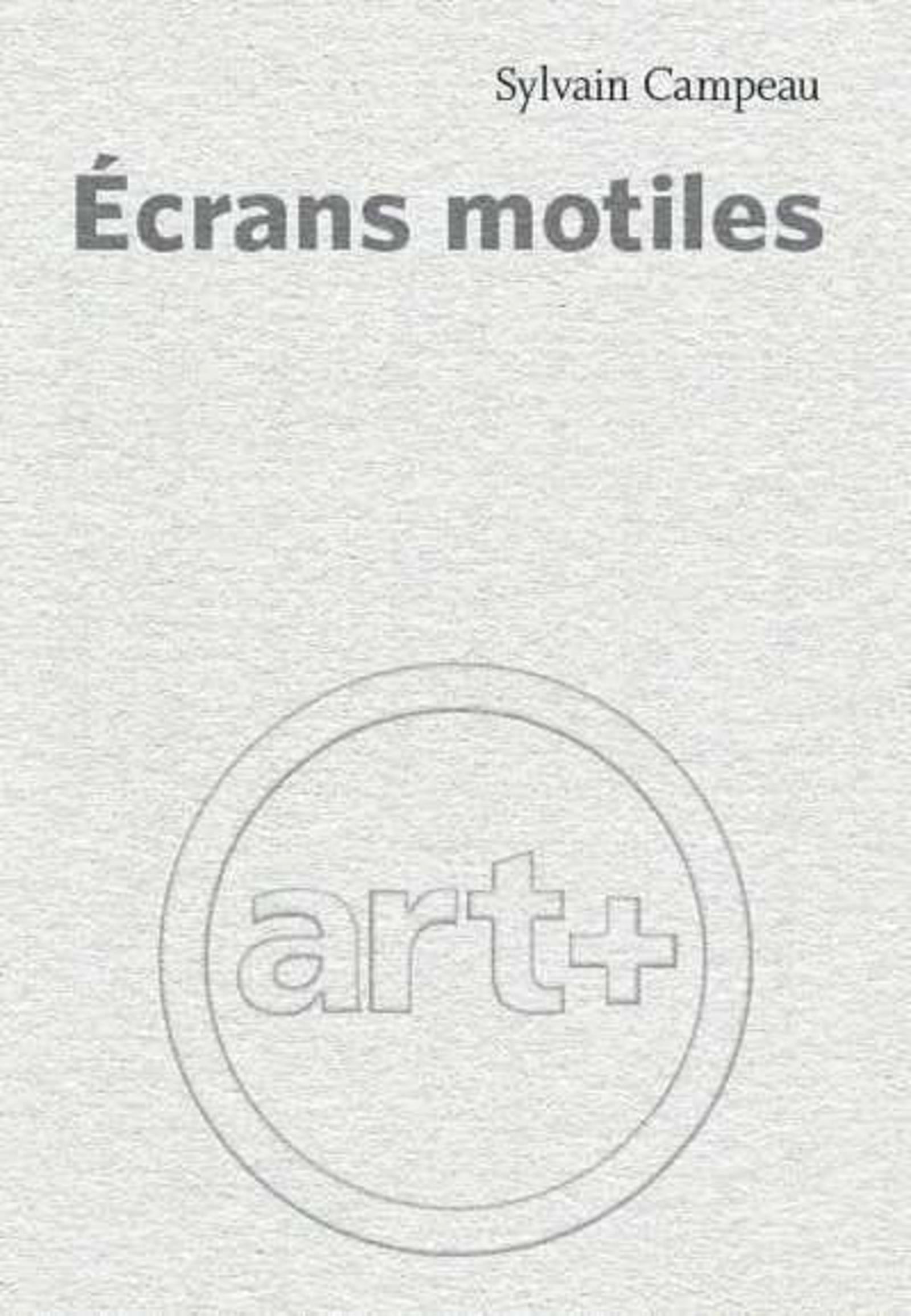 Écrans motiles