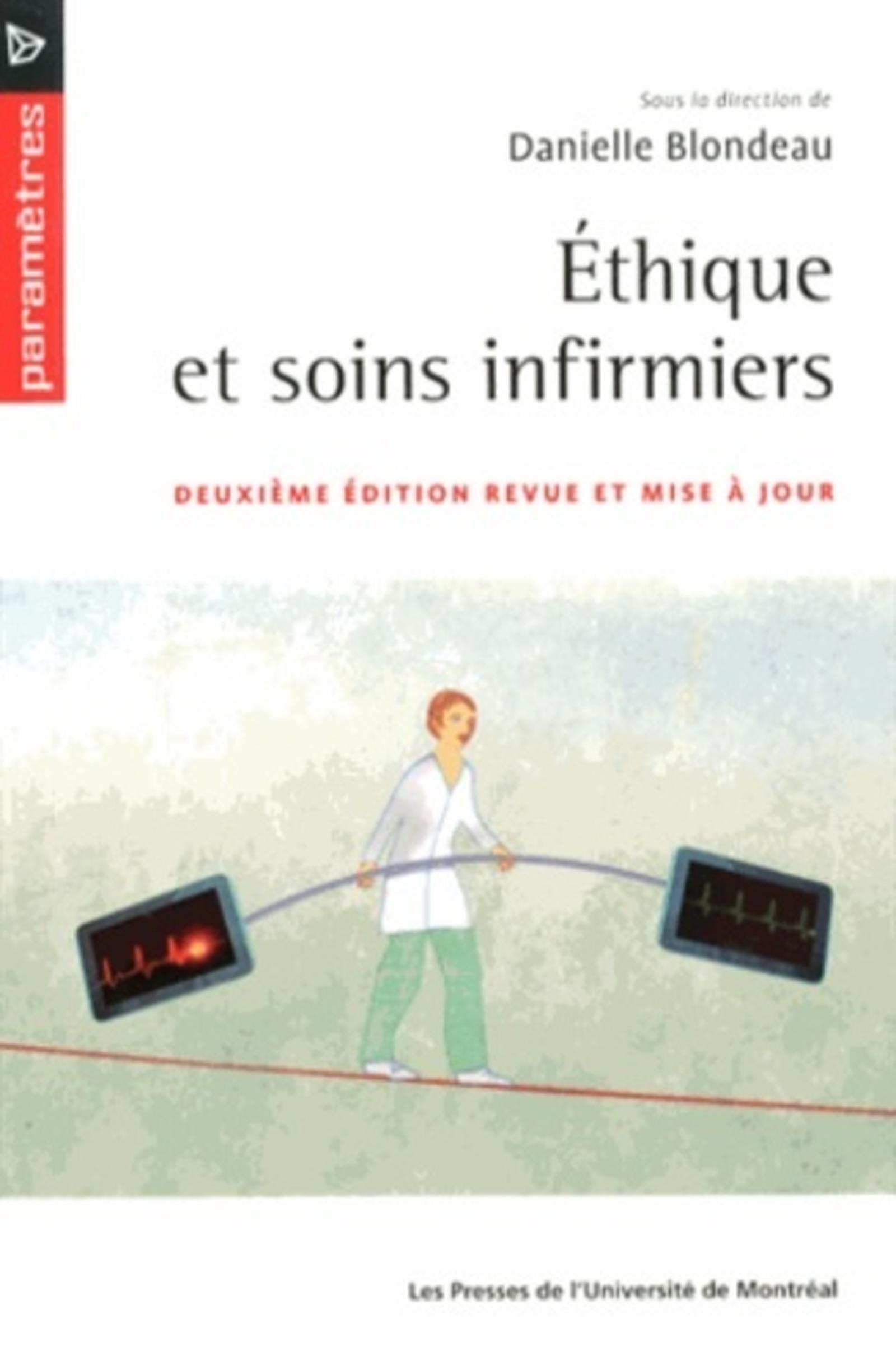 Éthique et soins infirmiers, 2e éd.