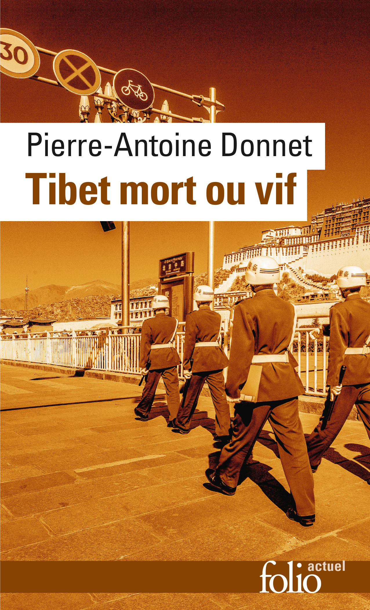 Tibet mort ou vif