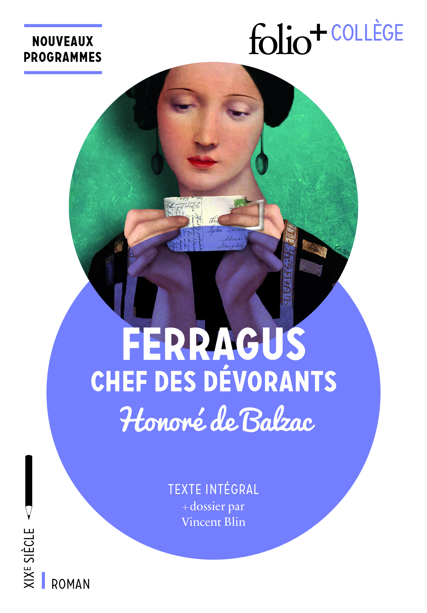 Histoire des Treize - Ferragus, chef des Dévorants