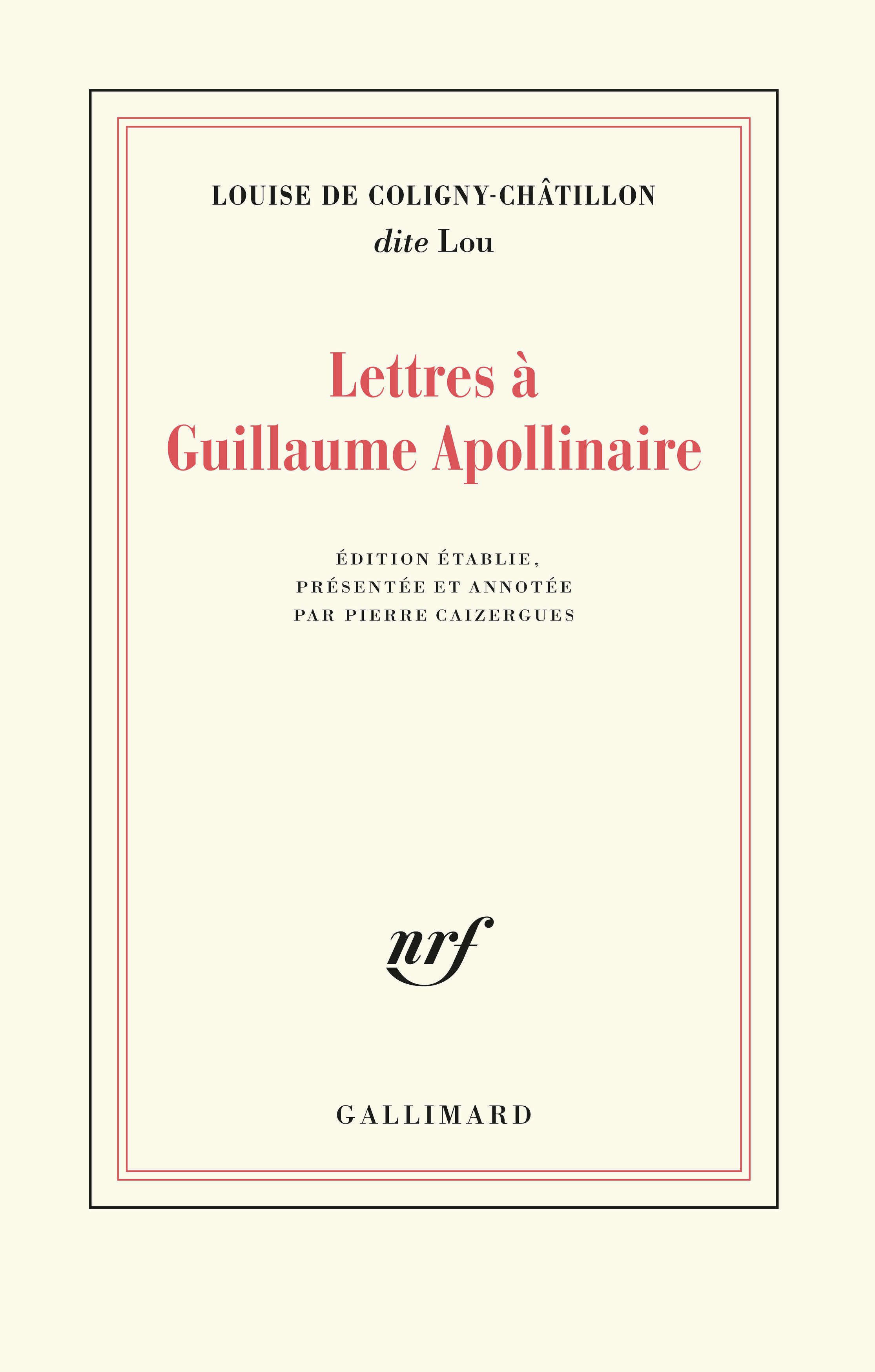 Lettres à Guillaume Apollinaire