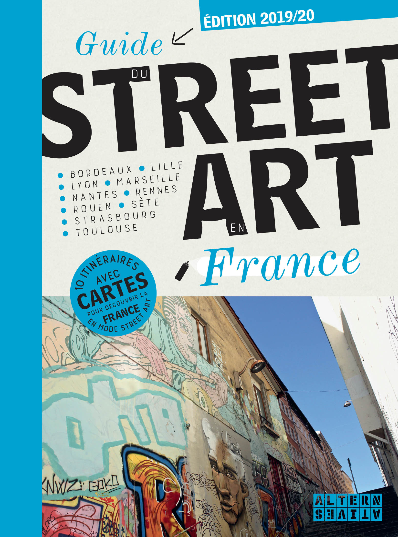 Guide du street art en France
