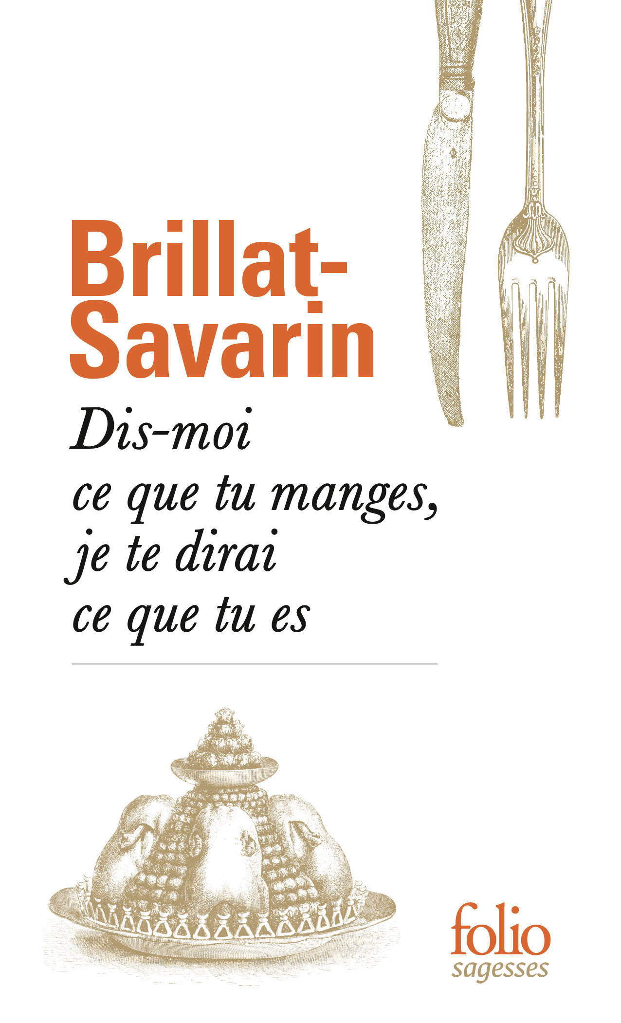 Dis-moi ce que tu manges, je te dirai ce que tu es