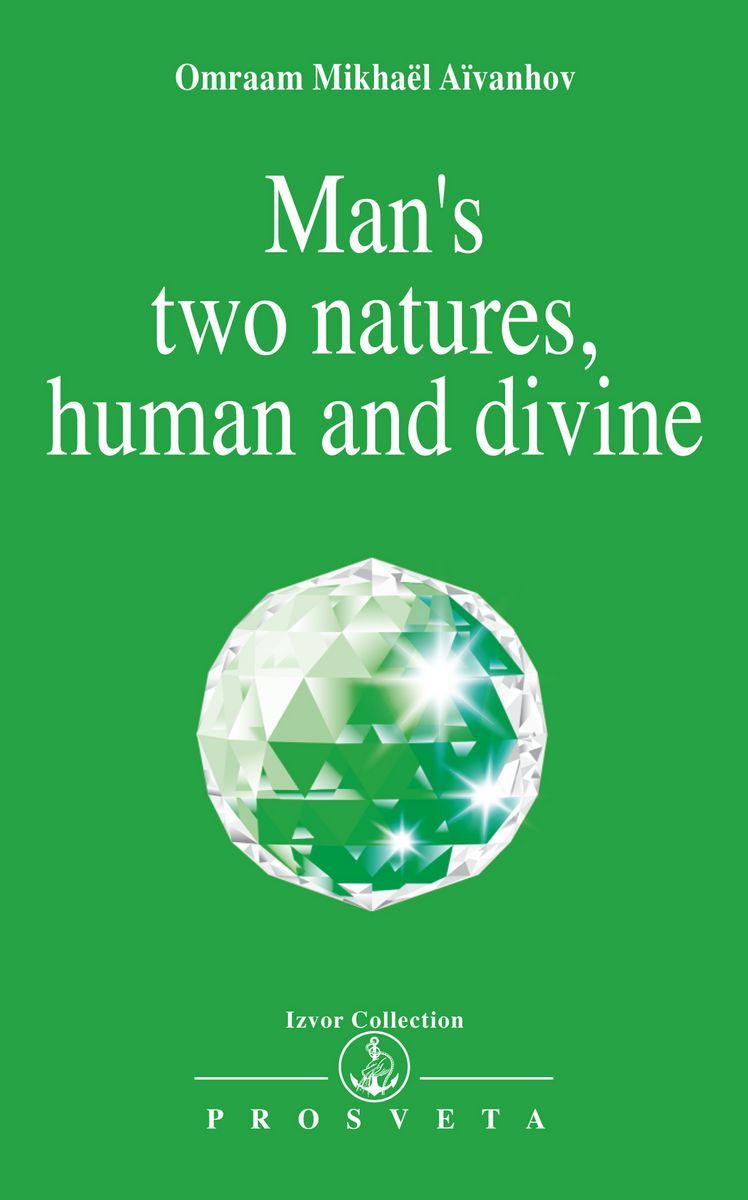 Man's two natures, human and divine