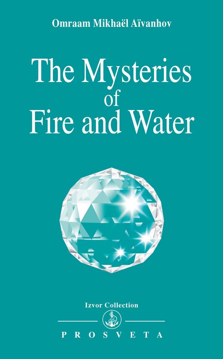 The mysteries of fire and water
