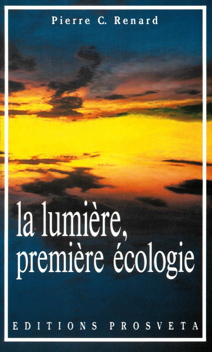 La lumière, première écologie