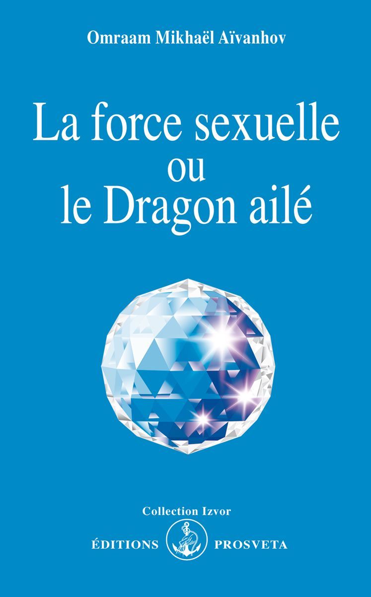 La Force sexuelle   ou le Dragon ailé