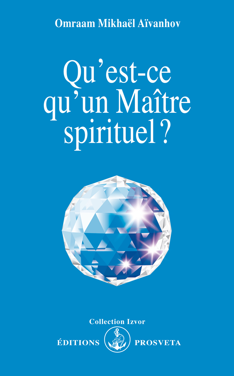 Qu'est-ce qu'un maître spirituel ?