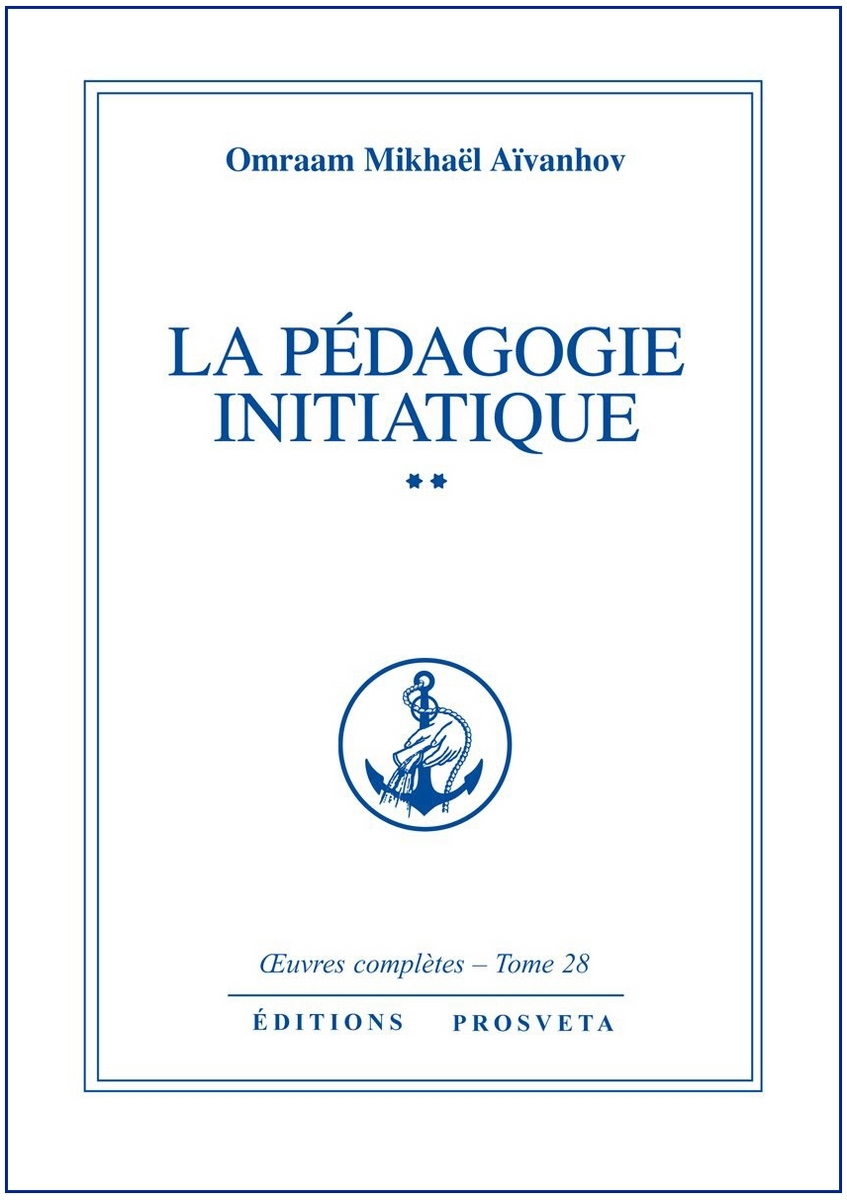 La Pédagogie initiatique