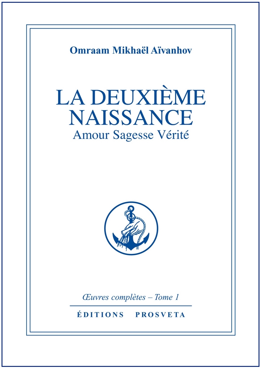 LA DEUXIEME NAISSANCE - TOME 1