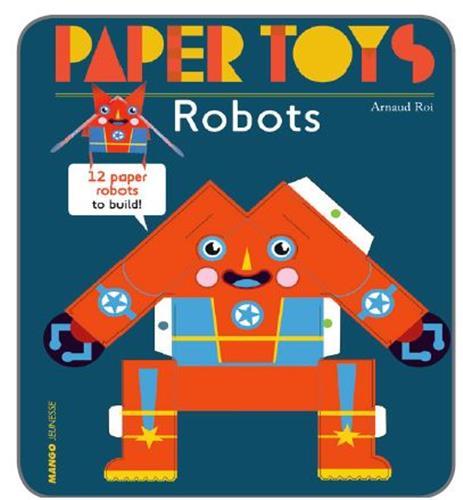 Paper Toys - Robots /anglais