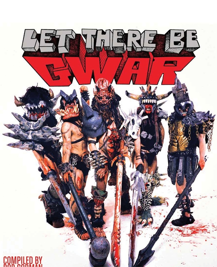 Let there be GWAR /anglais