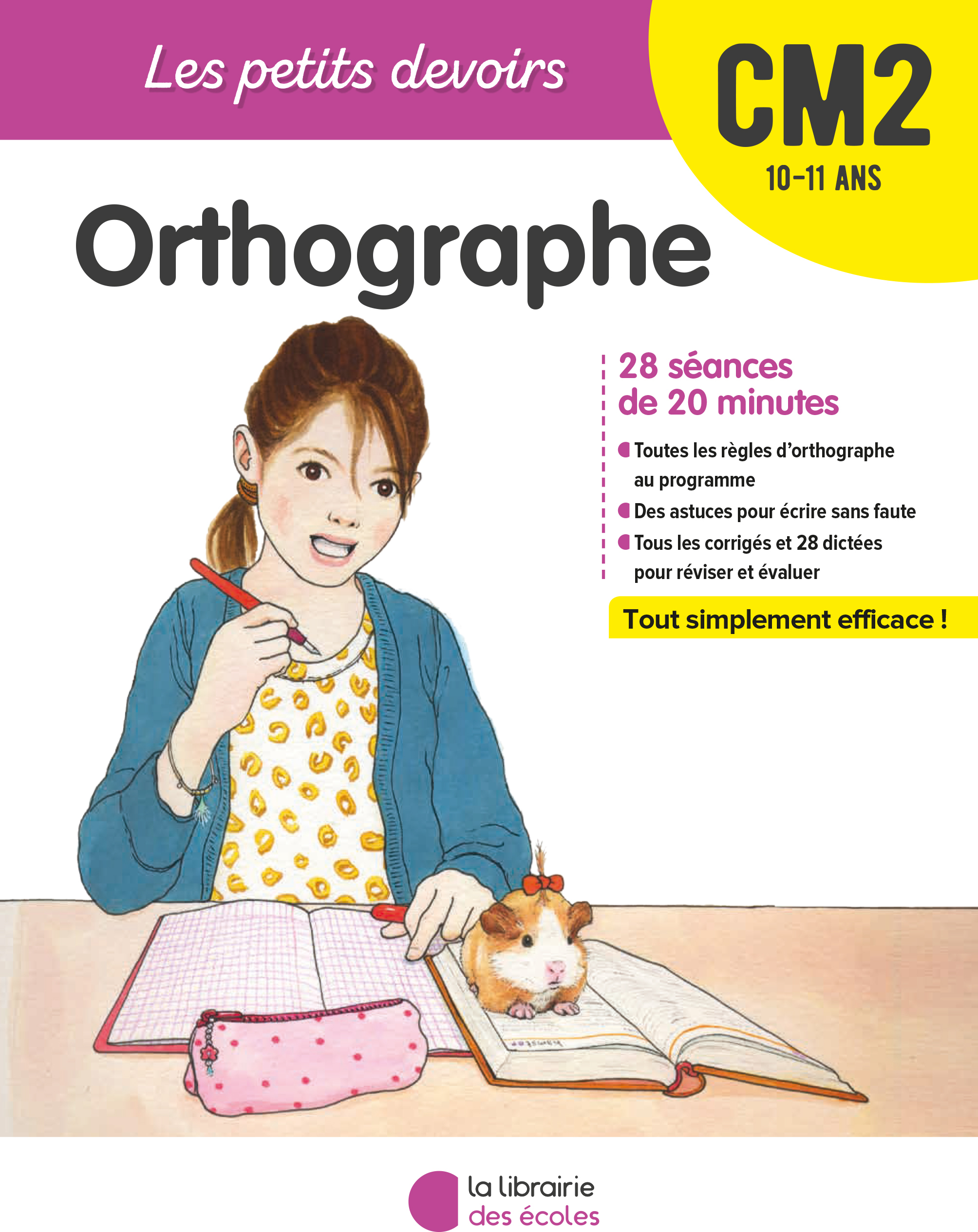 Les Petits Devoirs - Orthographe CM2