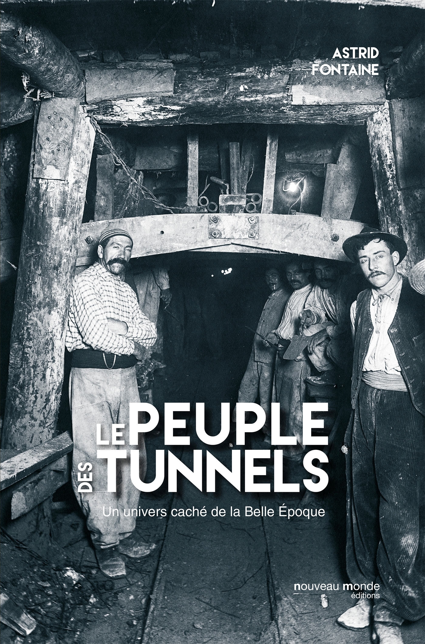 Le peuple des tunnels