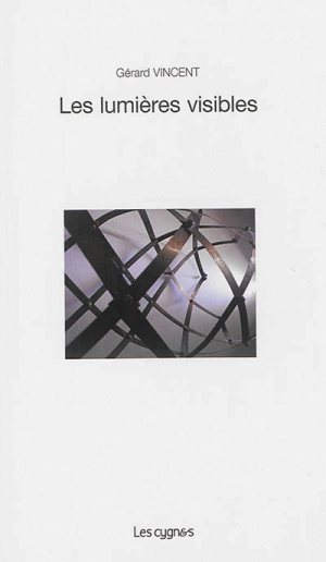 LES LUMIÈRES VISIBLE