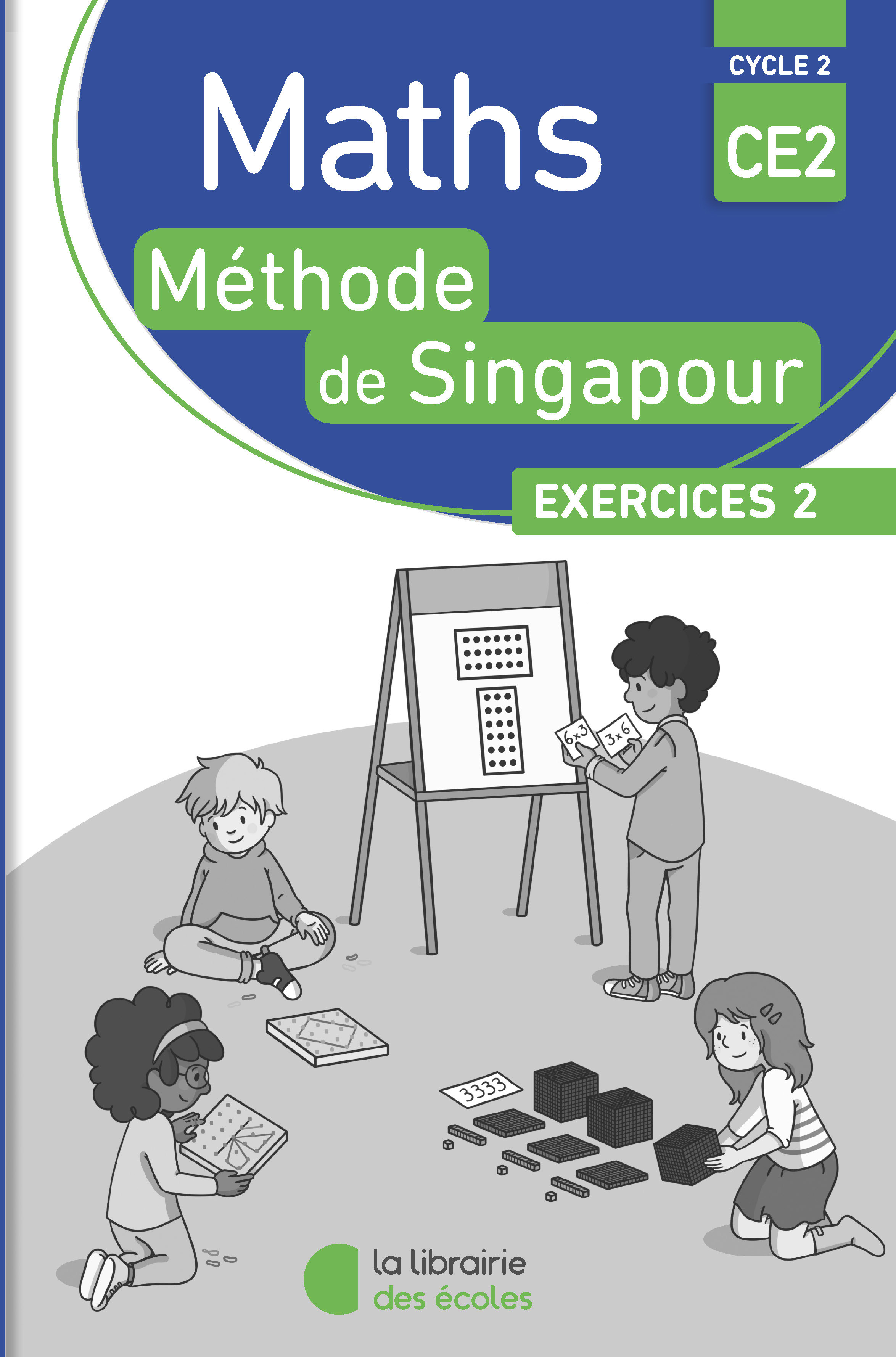 Méthode de Singapour CE2 (2018) - Pack de cahiers d'exercices 2
