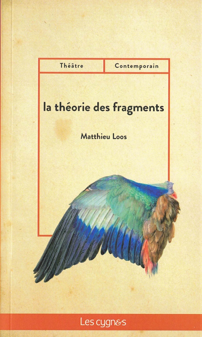LA THEORIE DES FRAGMENTS