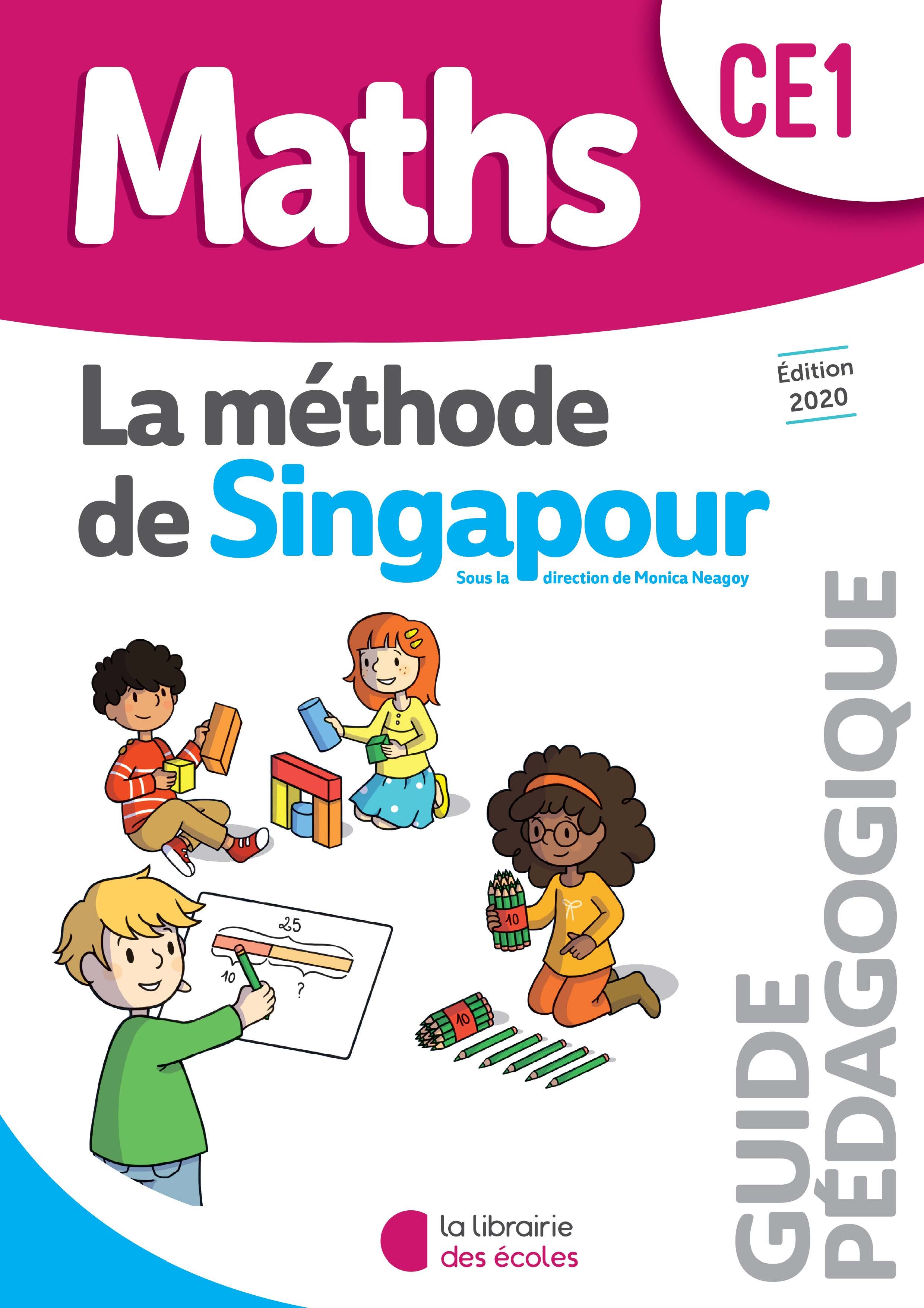 Méthode de Singapour CE1 (2020) - Guide pédagogique