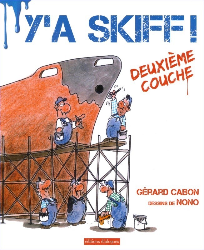 Y'a skiff - Deuxième couche