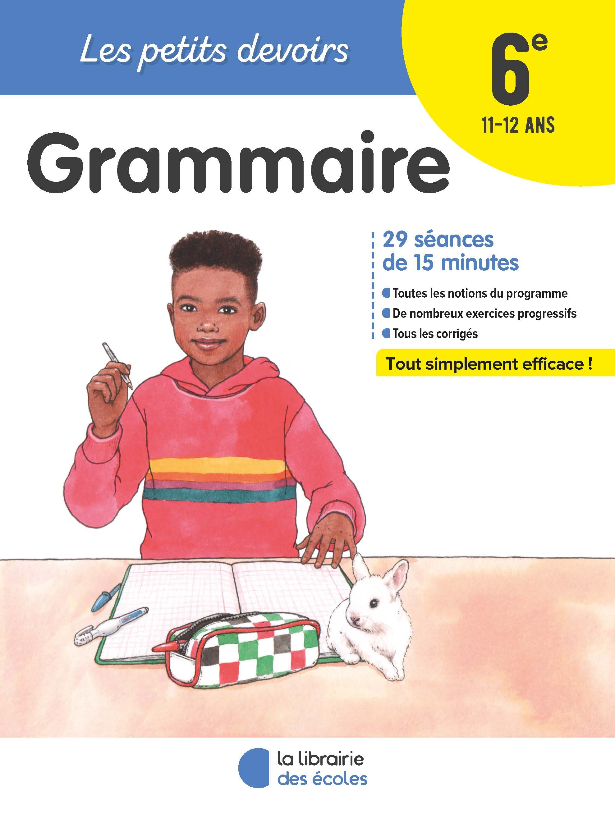 Les petits devoirs – Grammaire 6e