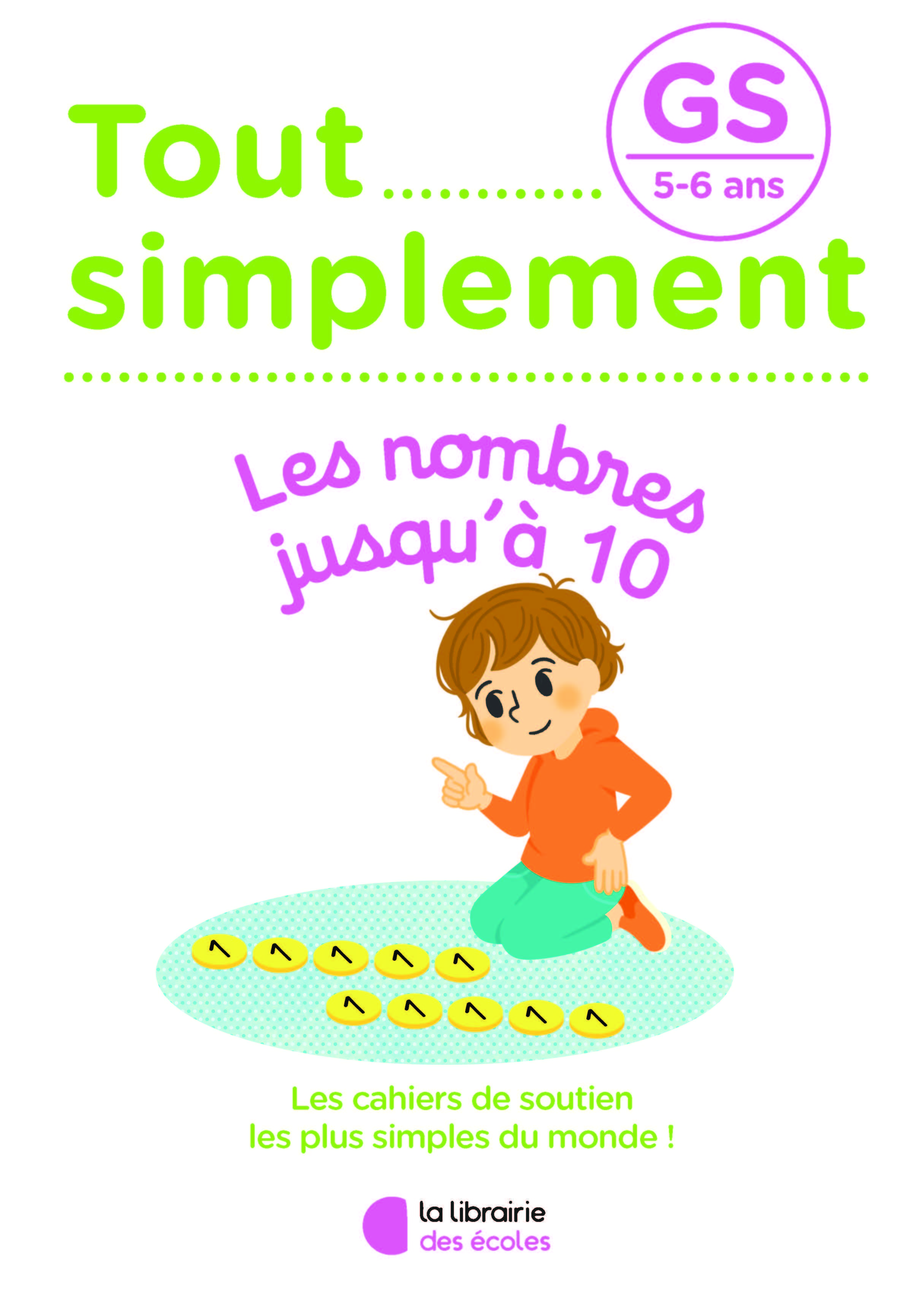 Tout simplement - Les nombres jusqu'à 10 GS