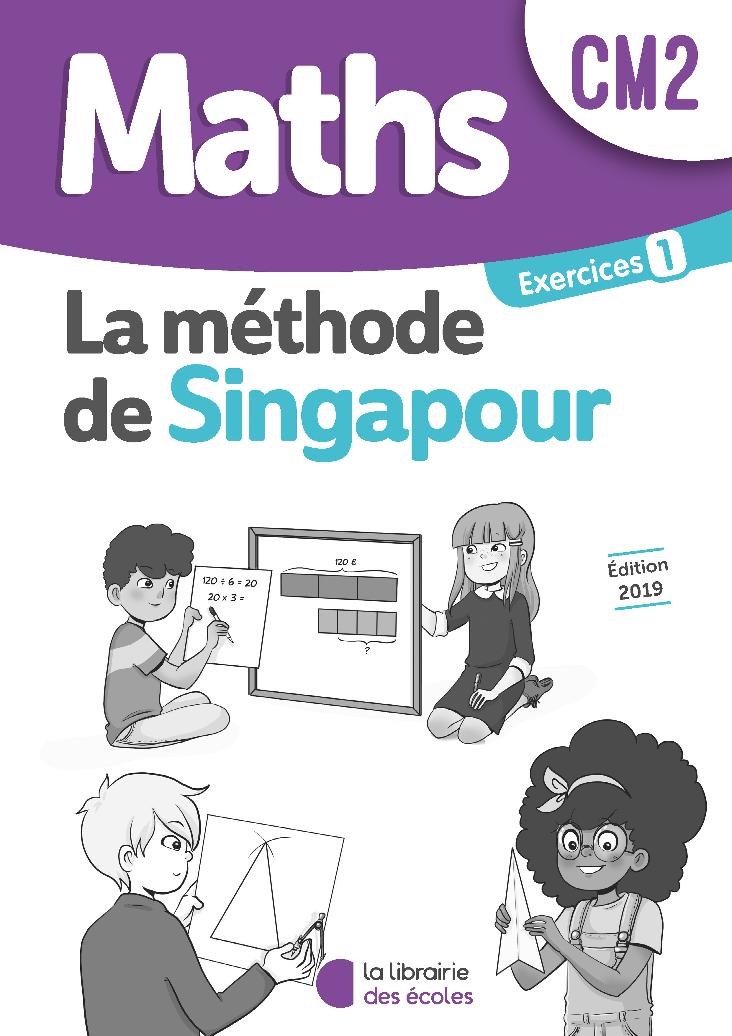 SINGAPOUR – MATHS CM2 – EXERCICES 1 2019