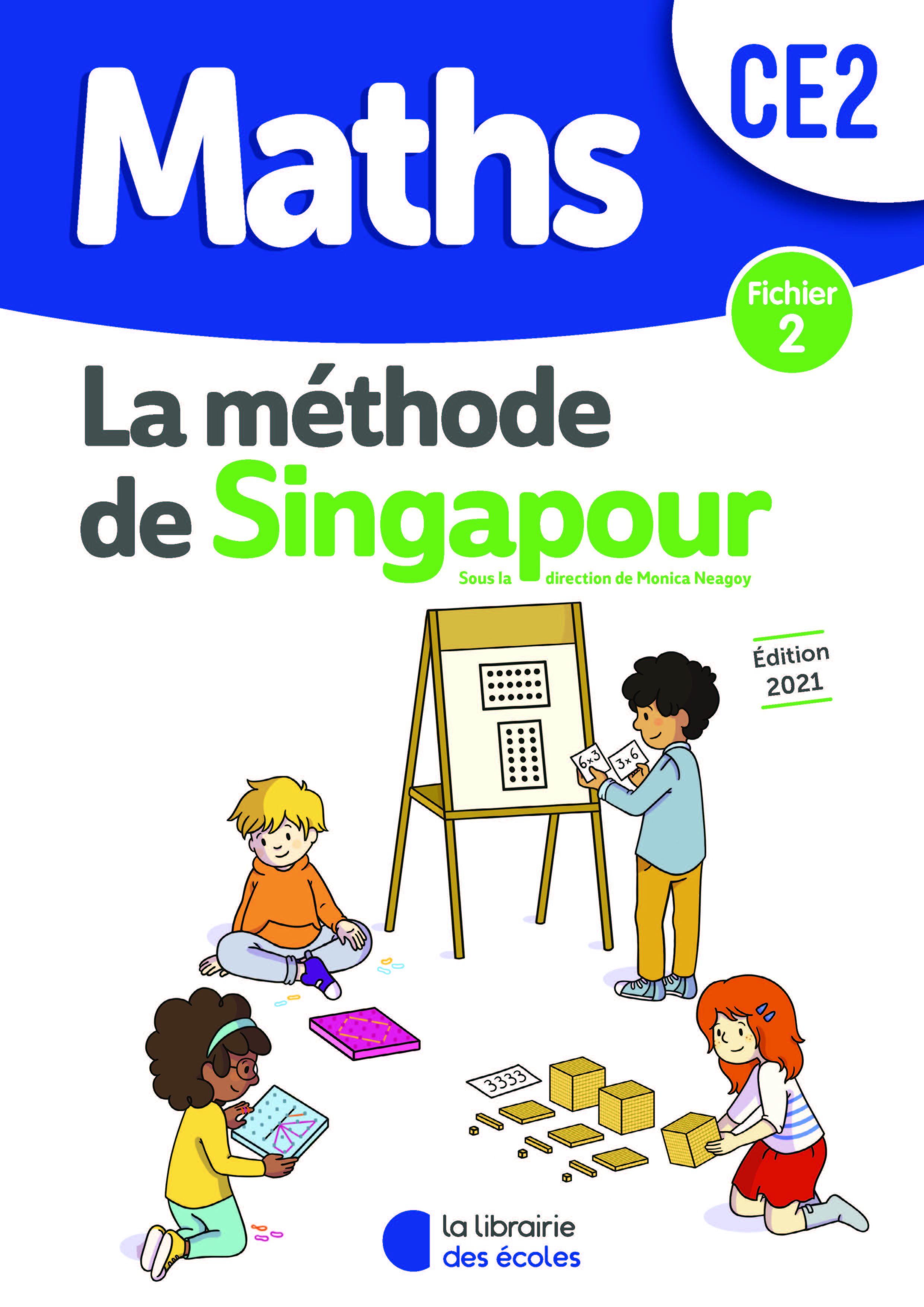 Méthode de Singapour CE2 (2021) - Fichier de l'élève 2
