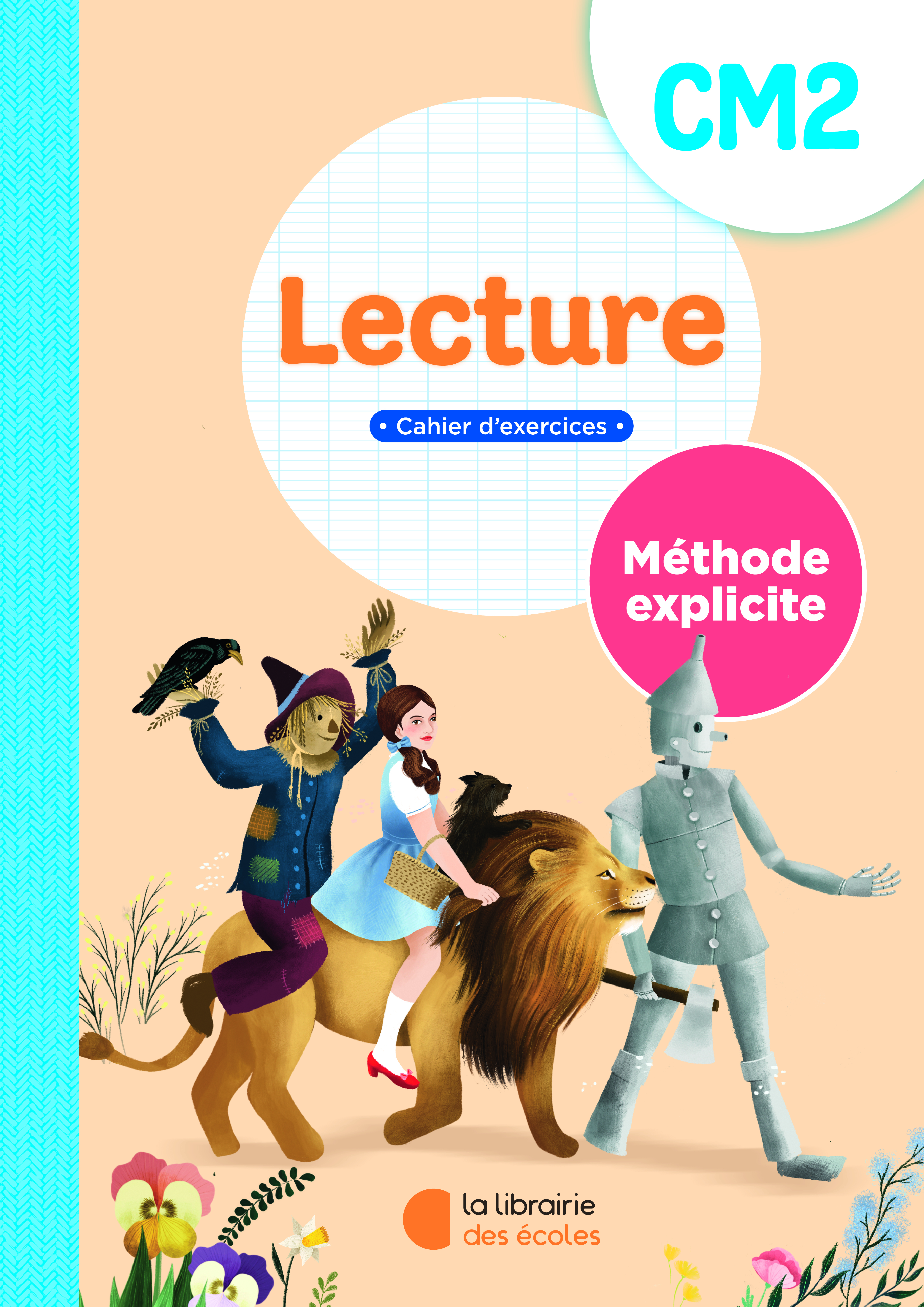 Méthode explicite - Lecture CM2 - cahier d'exercices (2025)