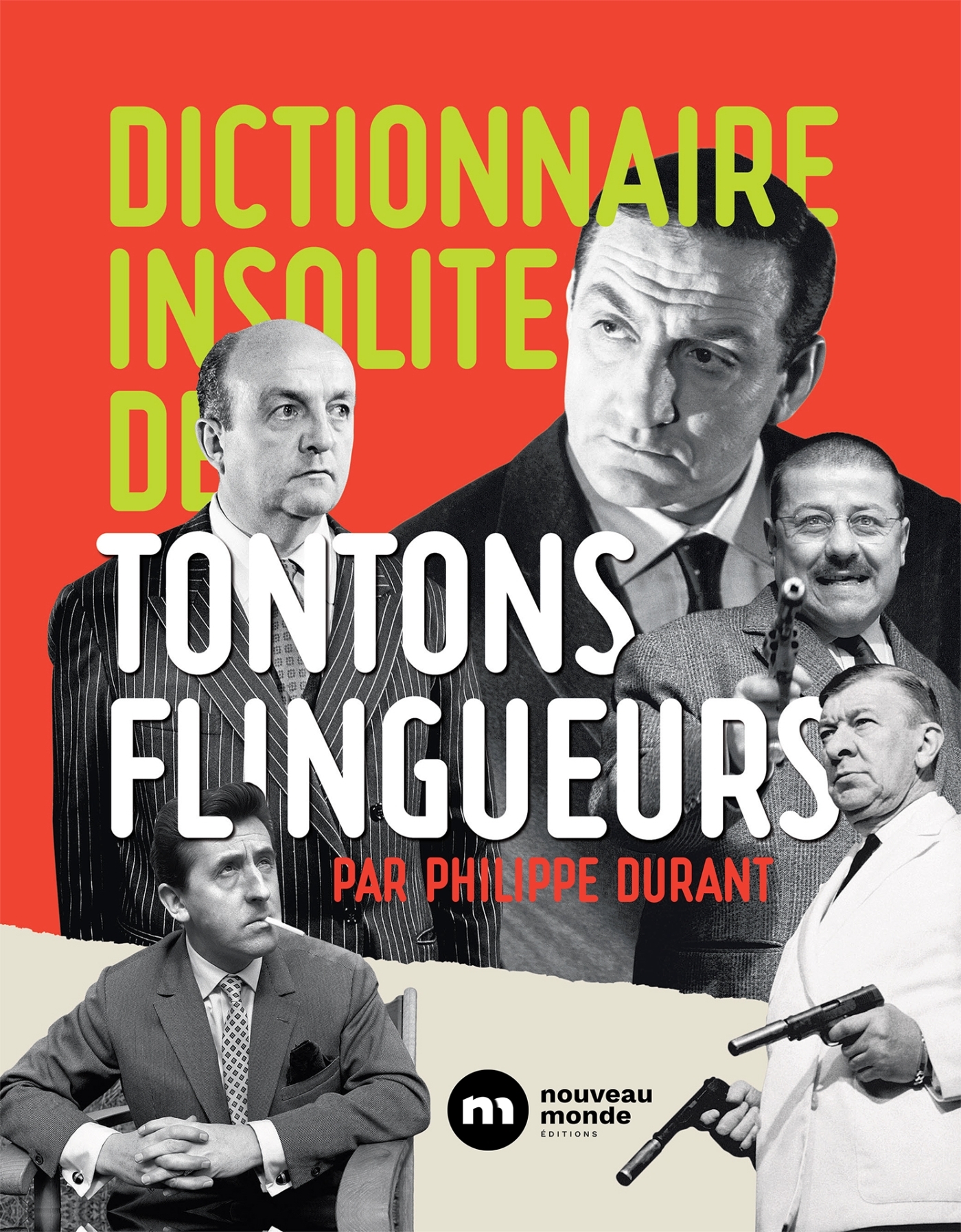 Dictionnaire insolite des Tontons flingueurs