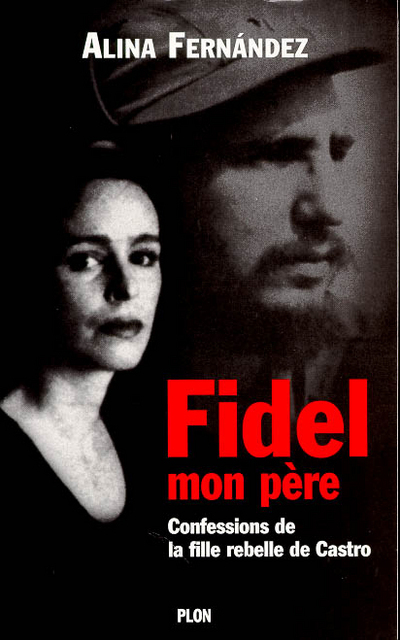 Fidel, mon père