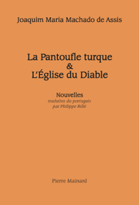 LA PANTOUFLE TURQUE & L'EGLISE DU DIABLE