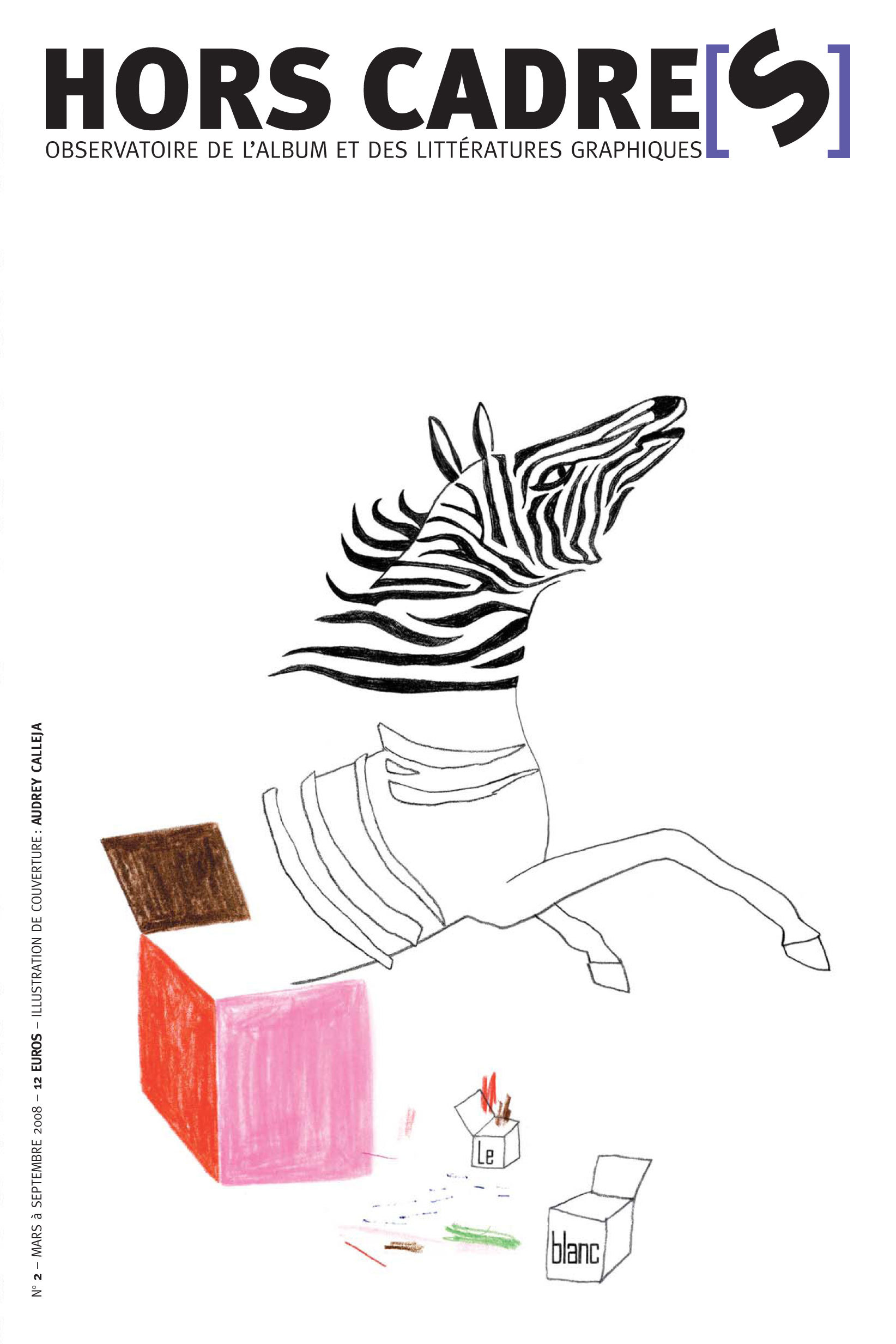 Hors Cadre[s] N°2 – Le blanc