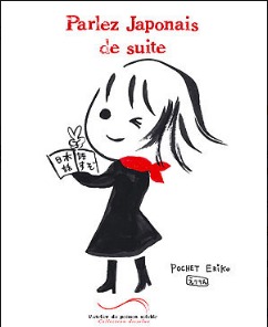 Parlez Japonais de suite