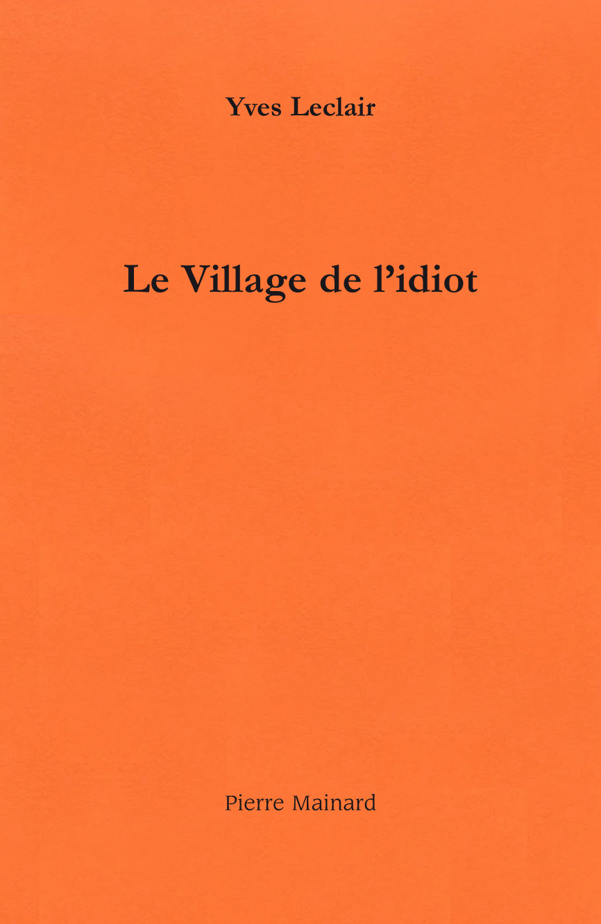 LE VILLAGE DE L'IDIOT