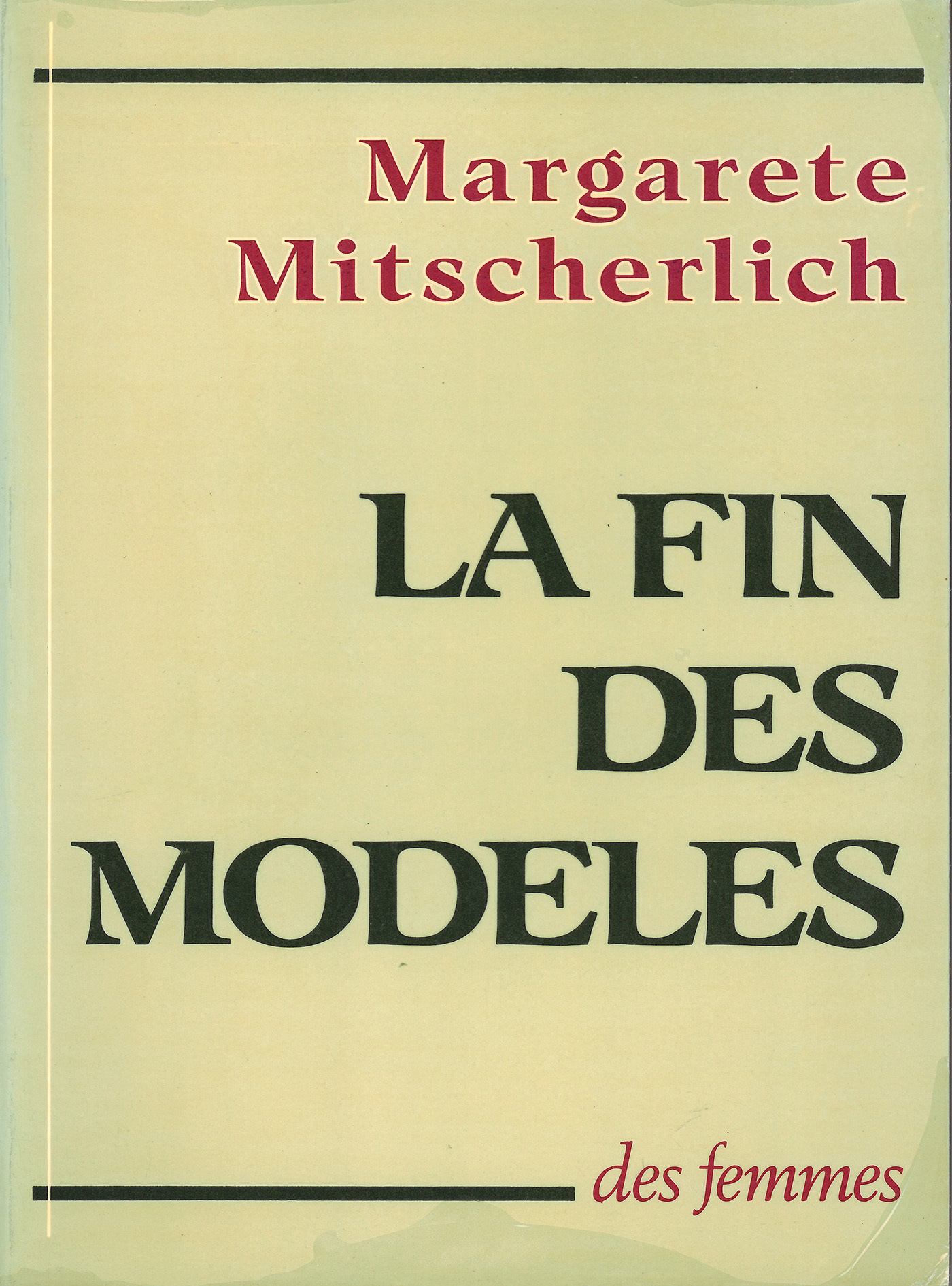 La fin des modèles