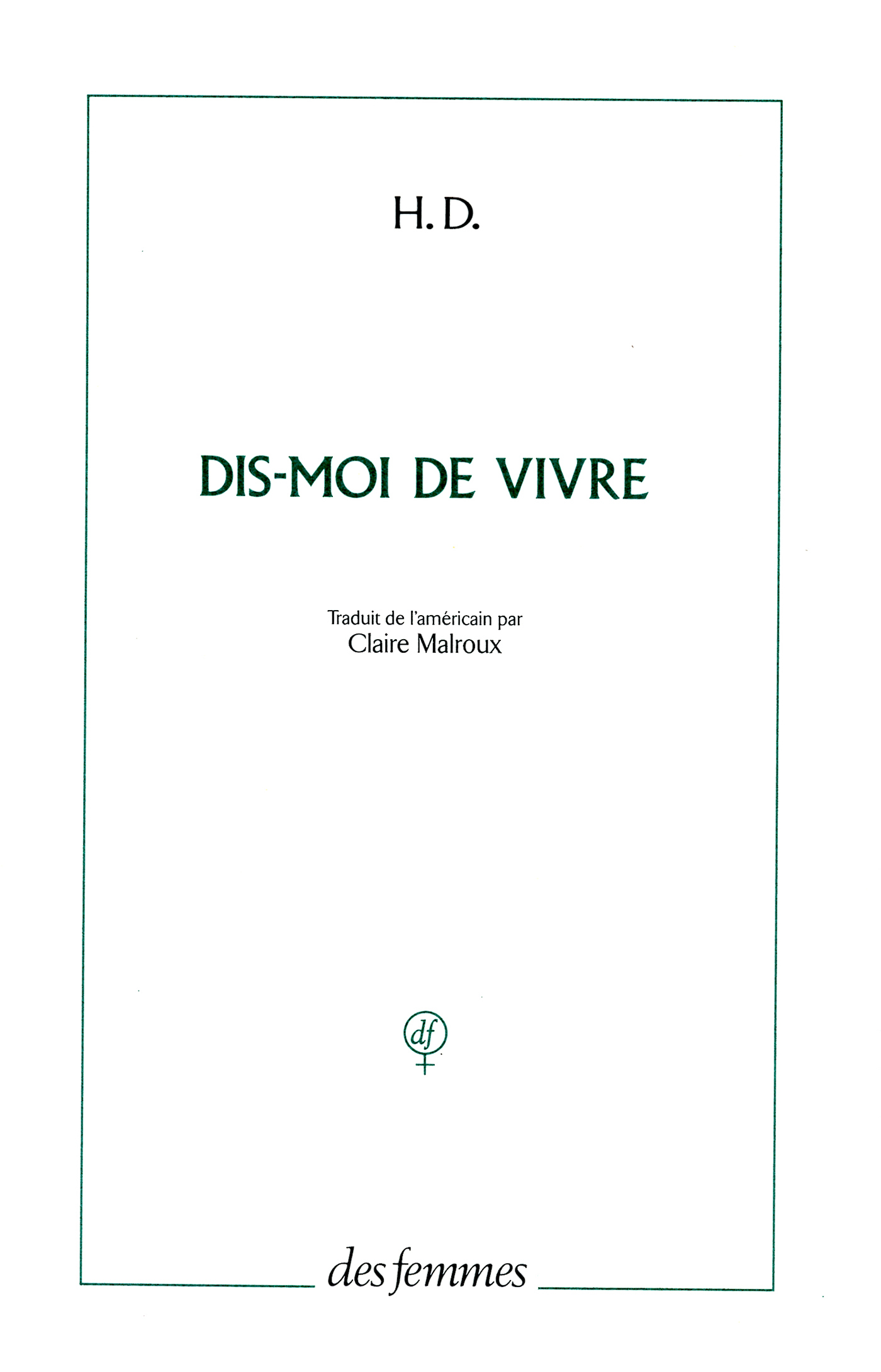 Dis-moi de vivre