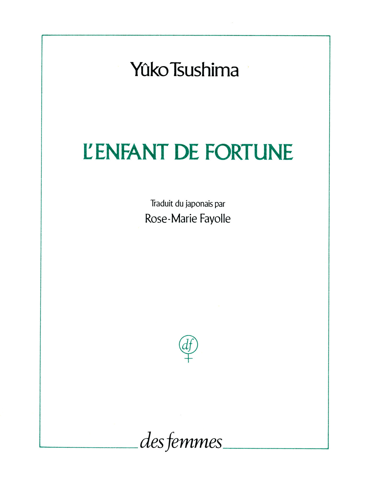 L'enfant de fortune