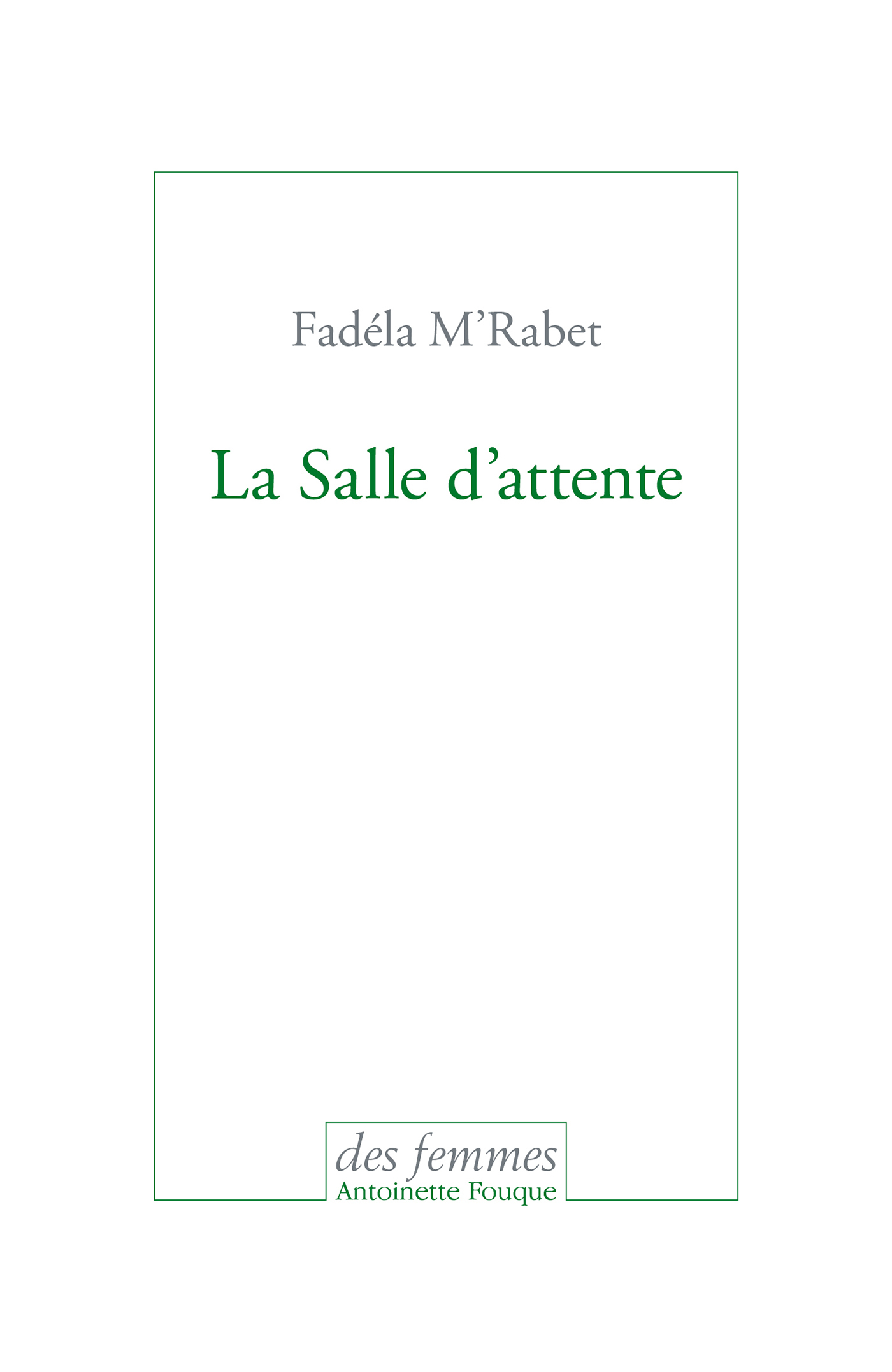 La salle d'attente