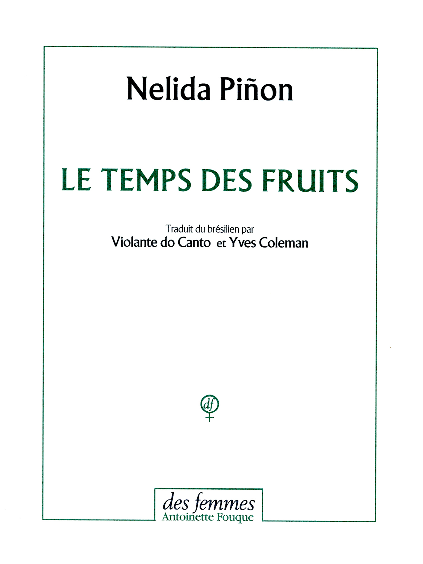 Le temps des fruits