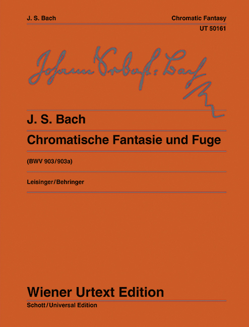 JOHANN SEBASTIAN BACH : CHROMATISCHE FANTASIE UND FUGE - BWV 903/903A - PIANO