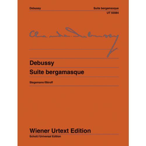 CLAUDE DEBUSSY : SUITE BERGAMASQUE - EDITION D'APRES L'EDITION PRINCEPS - PIANO -  RECUEIL