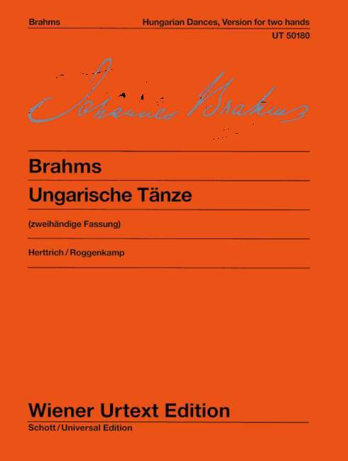 JOHANNES BRAHMS : HUNGARIAN DANCES, VERSION FOR TWO HANDS (PIANO) - UNGARISCHE TANZE